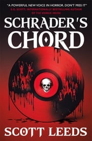 Schrader's Chord Scott Leeds