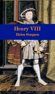 Henry VIII Helen Simpson