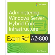 [sgstock] Exam Ref AZ-800 Administering Windows Server Hybrid Core Infrastructure - [Paperback]