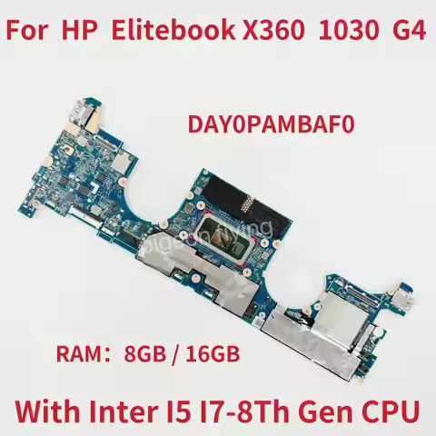 DAY0PAMBAF0 For HP Elitebook X360 1030 G4 Laptop Motherboard CPU:I5-8265U I5-8365U I7-8565U I7-8665U