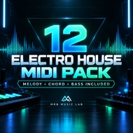 12 Electro House MIDI Pack | Melody Chord Bass | EDM Music Production | MRB Music Lab
