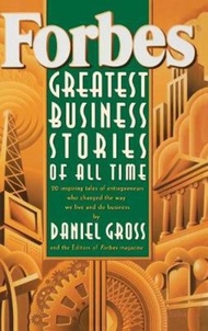 Forbes Greatest Business Stories of All Time by Forbes Magazine Staff (US edition, hardcover)
