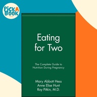 Eating for Two : The Complete Guide to Nutrition During Pregnancy by Mary Abbott Hess (US edition, p