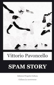 Spam Story Vittorio Pavoncello
