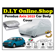 PERODUA AXIA 2023 - 2026 YAMA HIGH QUALITY DURABLE CAR COVER