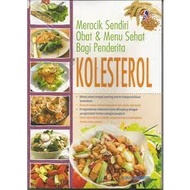 Self-cooking Healthy Medicine &amp; Menu For Cholesterol Sufferers