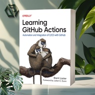 Learning GitHub Actions: Automation and Integration of CI/CD with GitHub