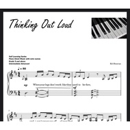Thinking Out Loud EdSheeran ~ Piano Sheet Music Score with without alphabets Grade 5 ~ very nice