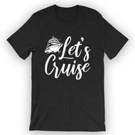 Unisex Let'S Cruise T-Shirt Cruise Shirt