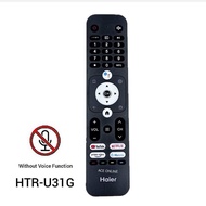 2022 Haier android TV / Smart TV Remote Control HTR-U31 Compatible With H43K66UG PLUS H50K66UG PLUS 