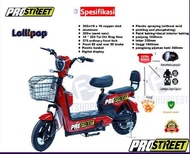Sepeda Motor Listrik PROSTREET Lollipop Garansi Resmi original