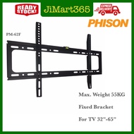 Phison LCD/LED TV Bracket 32"-65" PM-62F/PM62F