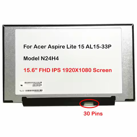 15.6" For Acer Aspire Lite 15 AL15-33P-C2GY AL15-33P Model N24H4 FHD IPS Laptop LCD Screen 1920x1080