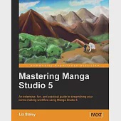 Mastering Manga Studio 5