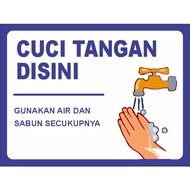 Digital print Sign Sticker for washing hands here