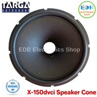 Original Targa Speaker Cone 15" REPLACEMENT Cone only for X-150dvci-i Targa 15" Subwoofer CONE ONLY