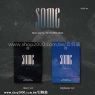 ◆日韓鎢◆代購 Moon Jong Up 文鐘業《SOME》Mini Album Vol.2 迷你二輯 PLVE隨機版本