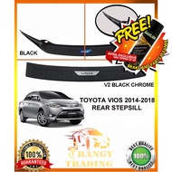 Toyota Vios 2014 to 2018 OEM Rear Stepsill Black Chrome / All Black Bumper Guard Step Sill