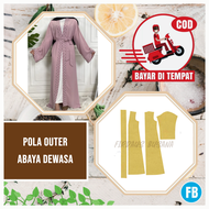【COD】Pola Outer Abaya Dewasa | Pola Baju Wanita Lengkap | Pola Instan | Pola Jiplak | Pola Jahitan
