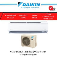 DAIKIN (2.0HP) (READY STOCK+FAST SHIPPING) NON-INVERTER R32 (NON WIFI) (3 STAR ) FTV50PB/RV50PB-3WM-L0