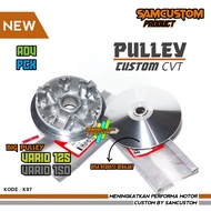 Pulley Rumah Roller Custom Pulley Racing Custom PCX 150 ADV Custom KODE K97