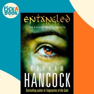 [100% Original Books] - Entangled by Graham Hancock (UK edition, paperback)