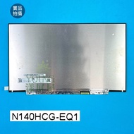 [Yangping House] N140HCG-EQ1 (Extra Small) ACER N21H1 SFG14-41