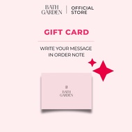 【GIFT CARD】 Bath Garden Gift Card