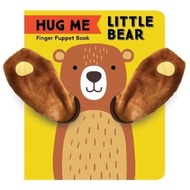 Hug Me Little Bear: Finger Puppet Book by Chronicle Books (US edition, hardcover)