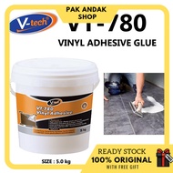 GAM PELEKAT LANTAI VINYL (Adhesive Flooring Glue)5 kg VTECH