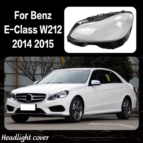 Headlight Shell For Benz E-Class W212 E200L E260L E280L E300L 2014 2015 Transparent Headlamp Cover P