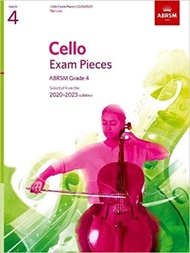 Cello Exam Pieces 2020-2023, ABRSM Grade 4, Part: Selected from the 2020-2023 syllabus (ABRSM Exam P