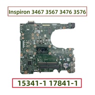 15341-1 17841-1 For Dell Inspiron 3467 3567 3476 3576 Laptop Motherboard With Celeron I3 I5 I7 CPU