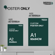 Custom Poster Only A2 & A1