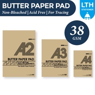 LTH Masterprint Butter Paper Pad (Thin) A4 / A3 / A2 Non-Bleached Semi Transparent Tracing Architect
