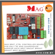 MAG Guardhouse Barrier Gate BR6T CTRL PCB Controller Board for BR618T BR630T BR660T BR6T-BOARD