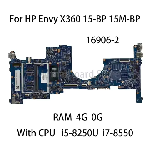16906-2 Laptop Motherboard For HP Envy X360 15-BP 15M-BP With CPU I5-8250U I7-8550 RAM 0G 4G 934998-