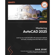 Mastering AutoCAD 2025 S Book