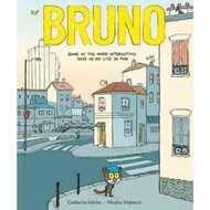 Bruno by Catharina Valckx (paperback)
