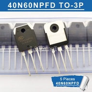 RS+ 5pcs 40N60NPFD TO-3P 40N60FD1 40N60 NPFD SGT40N60NPFD TO3P 40A/600V IGBT Transistor B