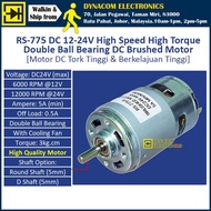 RS-775 Motor DC12V~24V Double Ball Bearing 775 High Speed Large Torque DC Brushed Motor [Motor DC 77