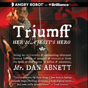 Triumff: Her Majesty's Hero Dan Abnett