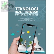 Teknologi Realiti Terimbuh: Konsep dan Aplikasi- UTMPRESS