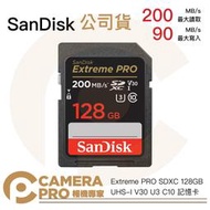 ◎相機專家 SanDisk Extreme Pro SDXC 200MB/s 128G 128GB 記憶卡 增你強公司貨