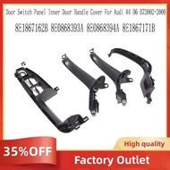 4Pc Car Door Switch Panel Inner Door Handle Cover for  A4 B6 B72002-2008 8E1867162B 8E0868393A 8E086