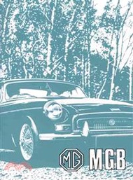5409.Mg Mgb Tourer &amp; Gt Owner Handbook