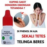 Obat Tetes Kuping Phenol Glycerol 10 Original Telinga Berair Bau Kotoran Keras Berdengung Gatal pada