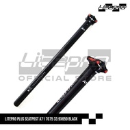 Litepro Plus Seatpost A71 7075 33.9X650