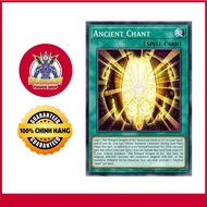 [Genuine Yugioh Card] Ancient Chant