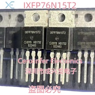 10PCS IXFP76N15T2 IXFP76N15 76A 150V TO-220 MOSFET MOS IGBT New Original Transistor High quality